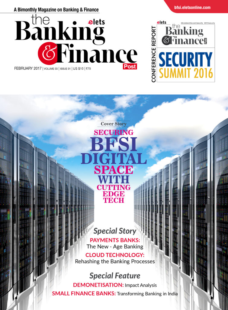 Securing BFSI Digital Space With Cutting-Edge Tech :: February 2017