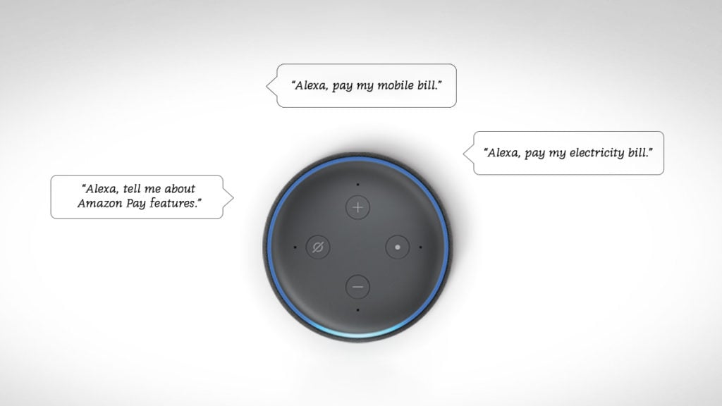 You can now say, ‘Alexa, pay my bill please’!