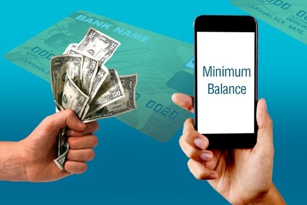 Minimum Balance Checking Account