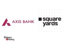 Axis Bank and Square Yards launched Open Door platform for hassle-free home buying Axis Bank, Square Yards