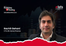 Generative AI tools to power the upcoming wave in the fintech ecosystem of housing finance: Rachit Gehani, CTO, IIFL Home Finance rachit