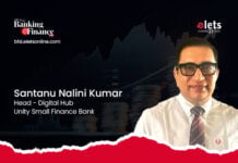Unity Small Finance Bank Advances Financial Inclusion with Innovative Fintech Solutions Santanu Nalini Kumar