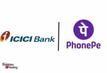 ICICI Bank and PhonePe Join Hands to Unveil Credit Line on the UPI Platform ICICI Bank, PhonePe