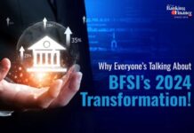 BFSI’s 2024 Transformation