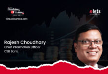 CSB Bank’s SBS 2030 Vision: Transforming Banking with Agile, AI-Powered Tech Stack for the Next Decade Rajesh Choudhary