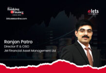 Strengthening Cybersecurity in the Financial Sector: A Case Study on JM Financial Asset Management Ranjan Patro, Director IT & CISO, JM Financial Asset Management Ltd