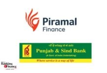 Piramal Finance & Punjab & Sind Bank partner to boost credit access Piramal Finance, Punjab & Sind Bank