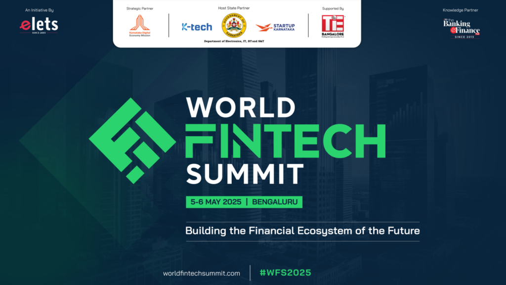 World FinTech Summit 2025 to Convene Global Fintech Leaders in Bengaluru on May 5–6