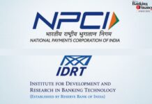 NPCI and IDRBT Partner to Strengthen Cybersecurity in India’s Digital Payments Ecosystem NPCI