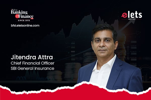 Future-Proof Your Finances: The Role of Insurance Jitendra Attra, CFO, SBI General Insurance
