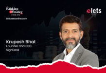 Workflow Fatigue in BFSI: Why Banks Must Automate Service Requests to Stay Competitive Krupesh Bhat, Founder and CEO, SignDesk