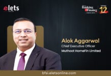 Affordable Housing Loans: Prime Engine of India’s Lending Growth in 2025 and Beyond Alok Aggarwal, Chief Executive Officer, Muthoot HomeFin Limited.