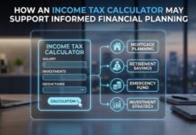 How an Income Tax Calculator may Support Informed Financial Planning Income Tax Calculator
