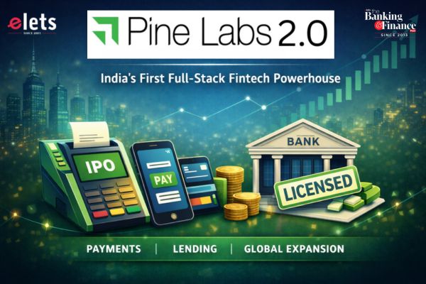 Pine Labs 2.0: Company Doubled Down on Its Full-Stack Fintech Vision Pine Labs 2.0