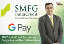 SMFG India Credit Partners Google Pay to Offer Collateral Free Personal Loans SMFG