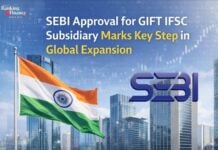 SEBI Approval for GIFT IFSC Subsidiary Marks Key Step in Global Expansion SEBI
