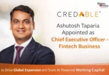 CredAble Appoints Ashutosh Taparia as CEO – Fintech Business to Drive Global Expansion Ashutosh Taparia