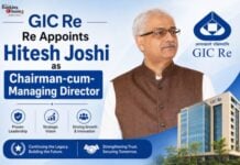 GIC Re Appoints Hitesh Joshi as Chairman-cum-Managing Director Hitesh Rameshchandra Joshi