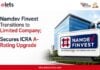 Namdev Finvest Becomes Limited Company, Secures ICRA A- Rating Upgrade Namdev Finvest