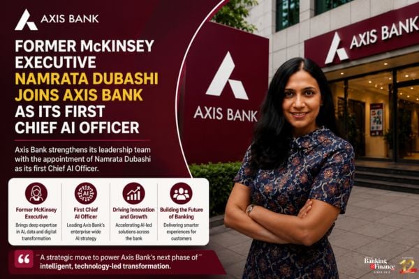 Axis Bank Appoints Namrata Dubashi as Its First Chief AI Officer Namrata Dubashi