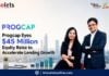 Progcap Eyes $45 Million Equity Raise to Accelerate Lending Growth Progcap