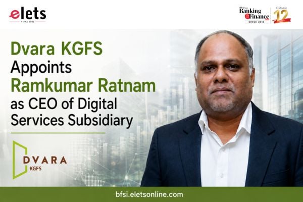 Dvara KGFS Appoints Ramkumar Ratnam as CEO of Digital Services Subsidiary Ramkumar Ratnam