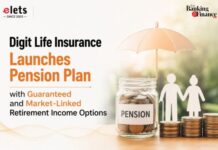 Digit Life Insurance Launches Pension Plan with Guaranteed and Market-Linked Retirement Income Options Digit Life Insurance
