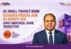 AU Small Finance Bank Elevates Yogesh Jain as Deputy CEO Amid Universal Bank Transition Yogesh Jain