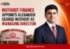 Muthoot Finance Appoints Alexander George Muthoot as Managing Director Alexander George Muthoot