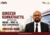 Gireesh Kunnathattil Appointed Head – MNC & GCC Coverage at IndusInd Bank Gireesh Kunnathattil
