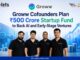 Groww Cofounders Plan ₹500 Crore Startup Fund to Back AI and Early-Stage Ventures Groww