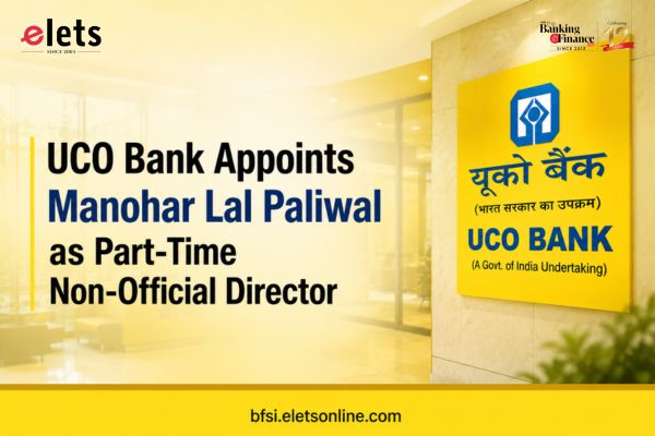 UCO Bank Appoints Manohar Lal Paliwal as Part-Time Non-Official Director Manohar Lal Paliwal