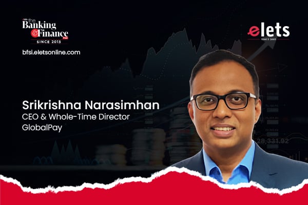 Srikrishna Narasimhan, CEO & Whole-Time Director, GlobalPay