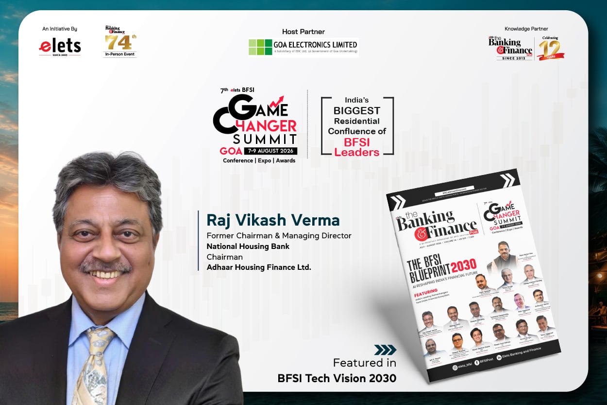 Raj Vikash Verma, Former Chairman & Managing Director, National Housing Bank, Chairman, Adhaar Housing Finance Ltd